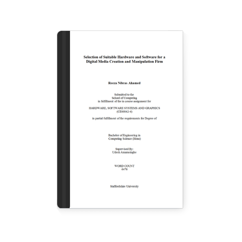 An illustration of Selection of Suitable Hardware & Software for a Digital Media Creation & Manipulation Firm